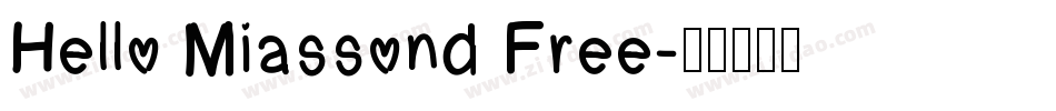Hello Miassond Free字体转换